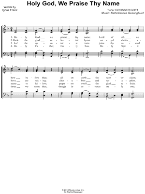 Holy God, We Praise Thy Name