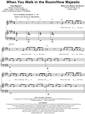 When You Walk In the Room