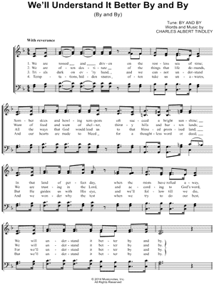 We'll Understand It Better By and By