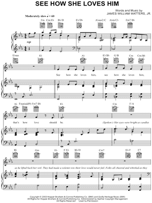 See How She Loves Him