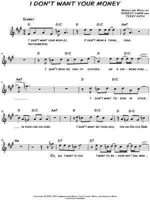 I Don't Want Your Money