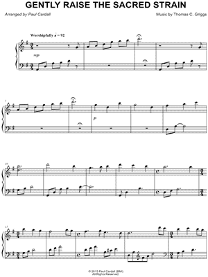 Gently Raise the Sacred Strain