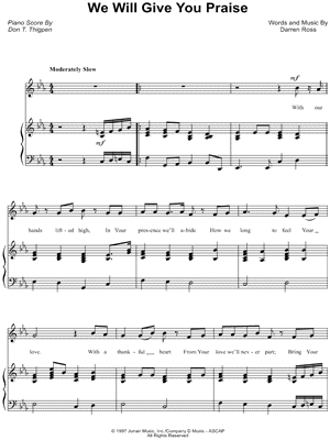 We Will Give You Praise