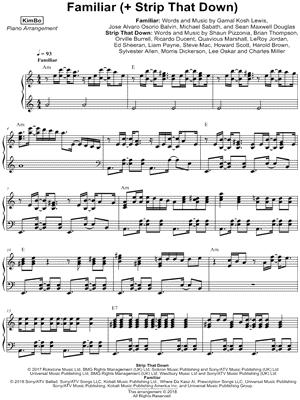 Familiar (+ Strip That Down)