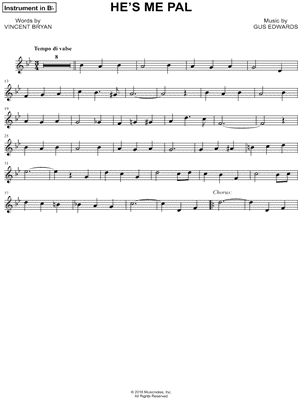 He's Me Pal - Bb Instrument