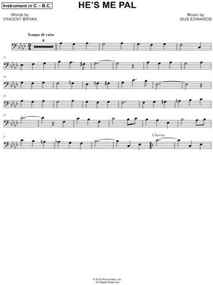 He's Me Pal - Bass Clef Instrument