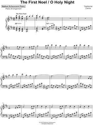 The First Noel / O Holy Night