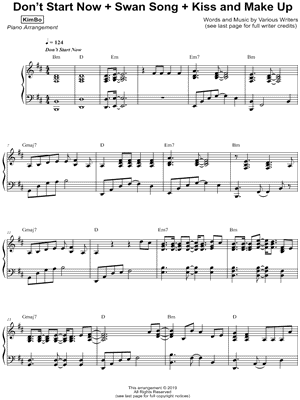 Don't Start Now + Swan Song + Kiss and Make Up