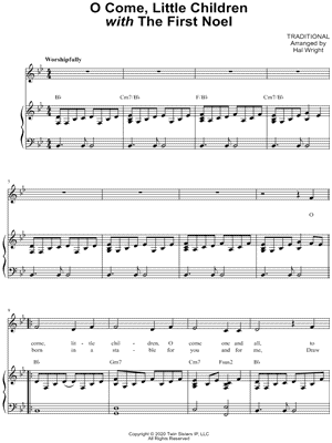O Come, Little Children (with The First Noel)