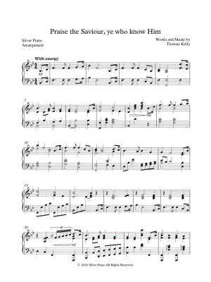 Praise the Savior, Ye Who Know Him