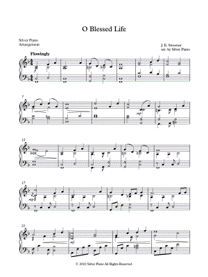O Blessed Life