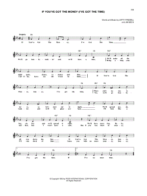 If You've Got the Money