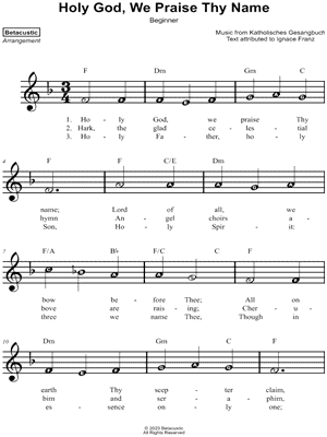 Holy God, We Praise Thy Name [beginner]