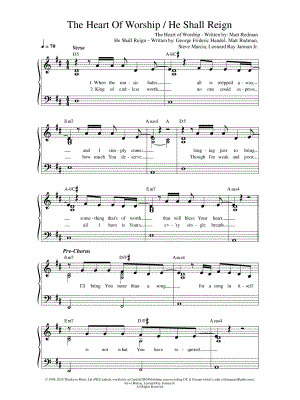 The Heart of Worship / He Shall Reign