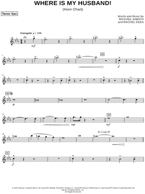 WHERE IS MY HUSBAND! - Tenor Sax