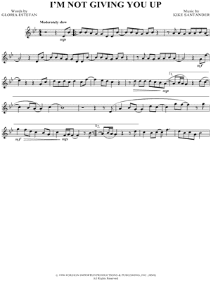 I'm Not Giving You Up