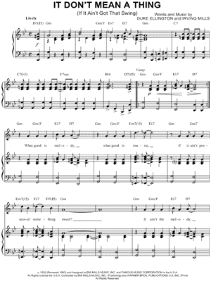 It Don't Mean a Thing (If It Ain't Got That Swing)