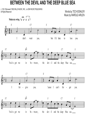 Between the Devil and the Deep Blue Sea