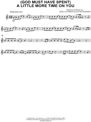 (God Must Have Spent) a Little More Time on You