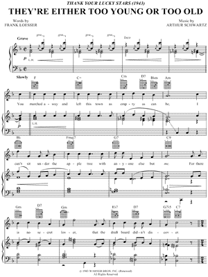 They're Either Too Young or Too Old