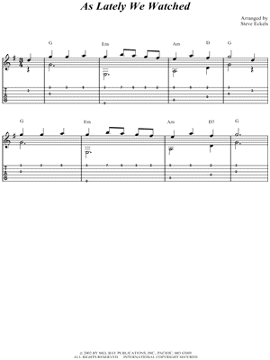 As Lately We Watched