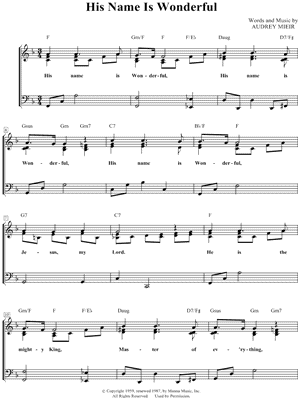His Name Is Wonderful by Audrey Mieir - Sheet Music