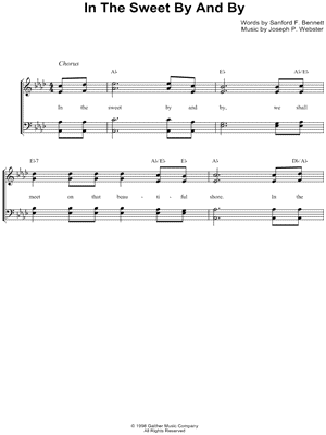 In the Sweet By and By by Bill & Gloria Gaither - Sheet Music