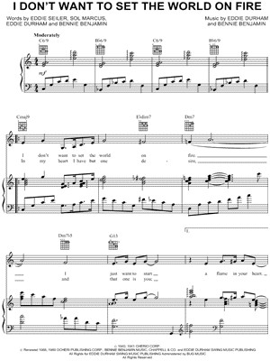 I Don't Want to Set the World on Fire