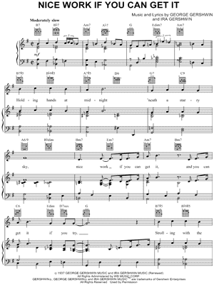 Nice Work If You Can Get It