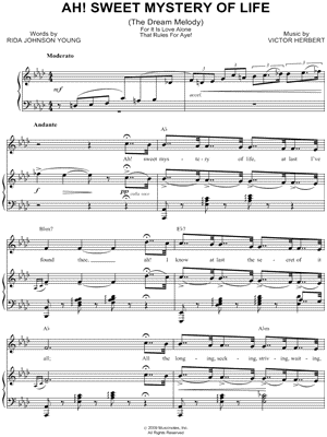 Ah! Sweet Mystery of Life