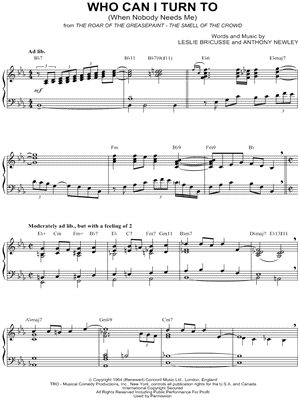 Who Can I Turn To (When Nobody Needs Me)