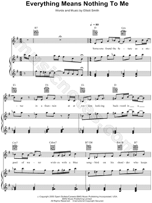 Everything Means Nothing To Me