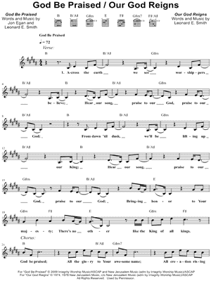 God Be Praised (with Our God Reigns)