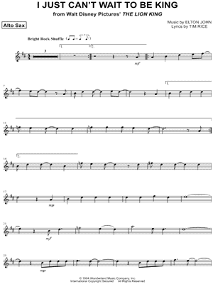 I Just Can't Wait To Be King - Alto Saxophone