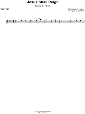 Jesus Shall Reign - Flute 2 (Flute Quartet)