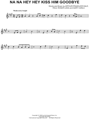 Na Na Hey Hey Kiss Him Goodbye