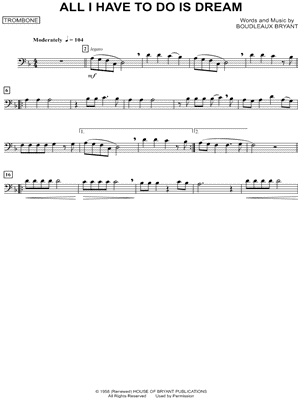 All I Have To Do Is Dream - Trombone