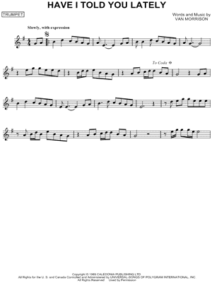 Have I Told You Lately That I Love You?