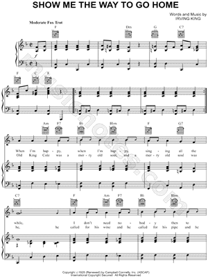 Show Me the Way To Go Home