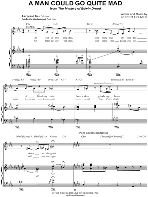 A Man Could Go Quite Mad