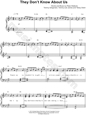 They Don't Know About Us