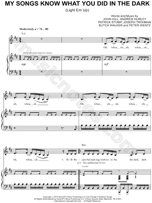 My Songs Know What You Did In the Dark (Light Em Up)