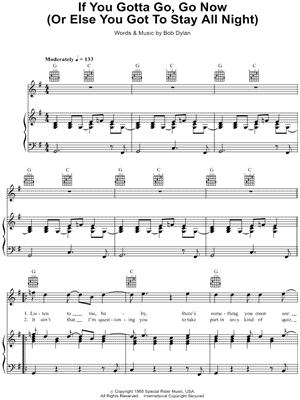 If You Gotta Go, Go Now