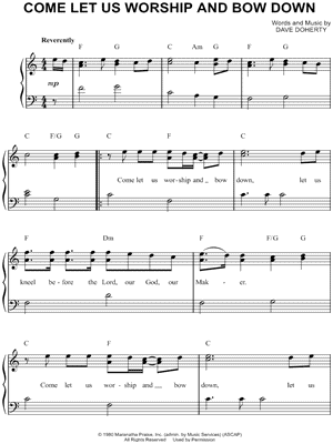 Come, Let Us Worship and Bow Down