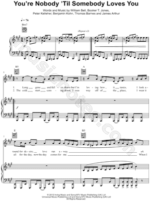 You're Nobody 'til Somebody Loves You