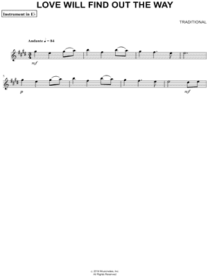 Love Will Find Out the Way - Eb Instrument