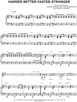 Harder Better Faster Stronger