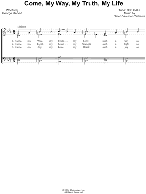 Come, My Way, My Truth, My Life