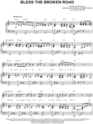 Bless the Broken Road