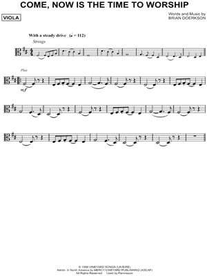 Come, Now Is the Time to Worship